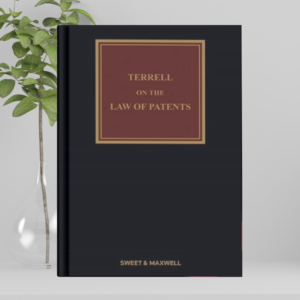 Terrell on the Law of Patents – 19th Edition 2023