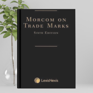 Morcom on Trade Marks – 6th Edition 2021