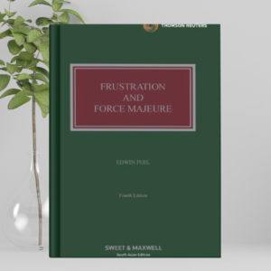 Frustration and Force Majeure by Edwin Peel – 4th Edition 2024