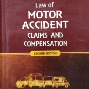 Law of Motor Accident Claims & Compensation
