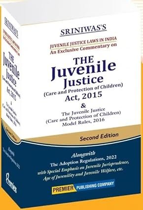 The Juvenile Justice (Care and Protection of Children) Act, 2015 by Sriniwas – 2nd Edition 2024