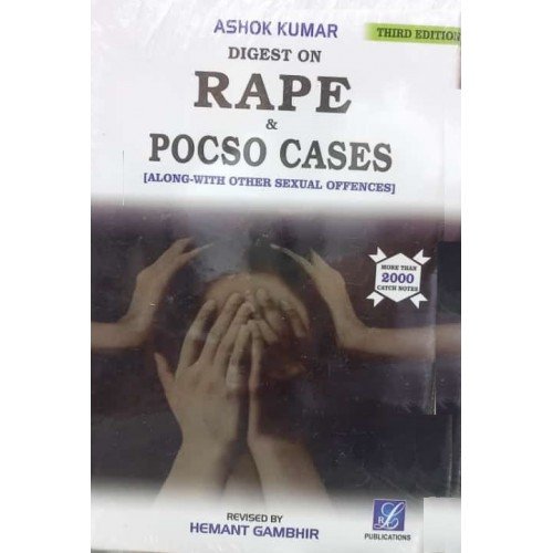 DIGEST ON RAPE & POCSO CASES