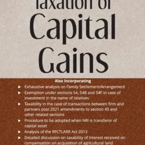 TAXMANN’S TAXATION OF CAPITAL GAINS – CA S KRISHNAN