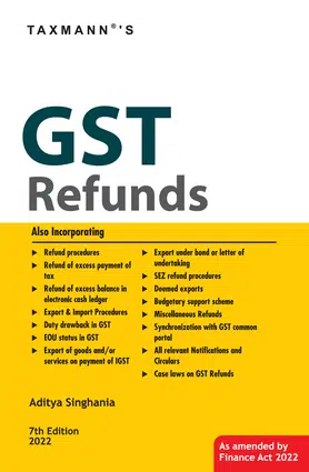 Taxmann’s GST Refunds by Aditya Singhania