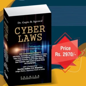 Cyber Laws by Dr. Gupta & Agrawal – Edition 2022