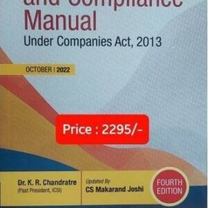 SECRETARIAL AUDIT AND COMPLIANCE MANUAL UNDER COMPANIES ACT,2013 BY KR CHANDRATRE & MAKARAND JOSHI