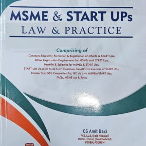 MSME & Start Ups Law and Practice by Amit Baxi – Edition 2023