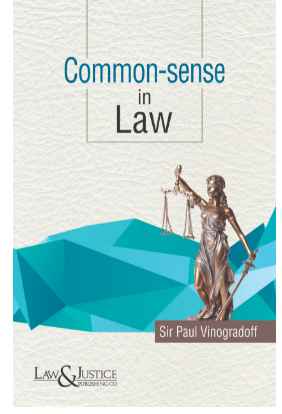 COMMON-SENSE IN LAW:SIR PAUL VINOGRADOFF