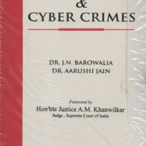 CYBER LAW & CYBER CRIMES BY JN BAROWALIA & AARUSHI JAIN