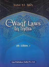 LP Waqf Laws In India By S. J. JAFRI’S 8TH EDITION 2023