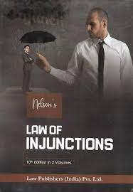 Law Publisher’s Law of Injunctions (2 Volumes) by Nelson – 10th Edition