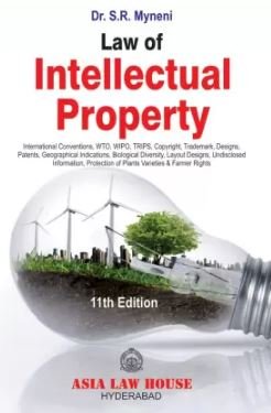 Law of Intellectual Property by Dr. S.R. Myneni – Edition 2022