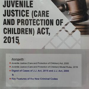 Handbook of Juvenile Justice (Care and Protection of Children) Act, 2015 – Edition 2025