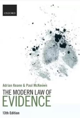 The Modern Law of Evidence by Keane Adrian – Edition 2021