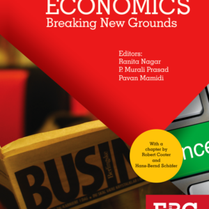 Law and Economics: Breaking New Grounds by Ranita Nagar, P Murali Prasad, Pavan Mamidi – 1st Edition 2017