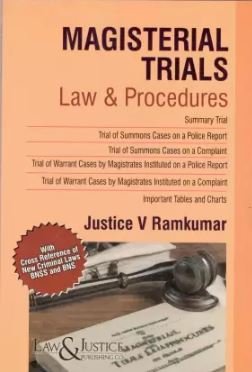 MAGISTERIAL TRIALS Law & Procedures by Justice V Ramkumar – Edition 2025