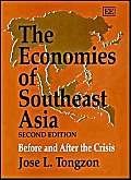 The Economies of Southeast Asia, Second Edition by Jose L. Tongzon