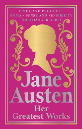 Greatest Works Jane Austen
