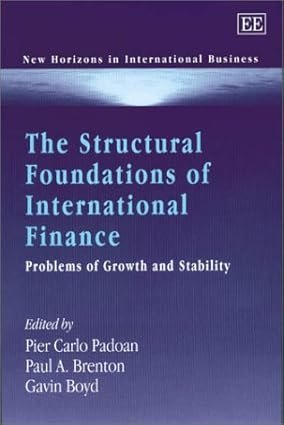 The Structural Foundations of International Finance by Pier Carlo Padoan