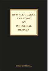 Russell Clarke & Howe on Industrial Designs by Martin Howe; James St Ville – 10th Edition 2024