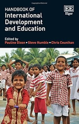 Handbook of International Development and Education by Pauline Dixon