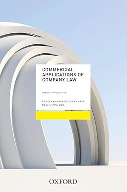 Commercial Applications of Company Law 2022 by Pamela Hanrahan, Ramsay Ramsay, and Geof Stapledon – 23th Edition 2023