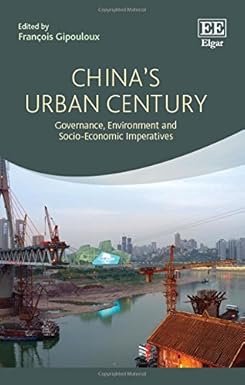 China’s Urban Century by François Gipouloux