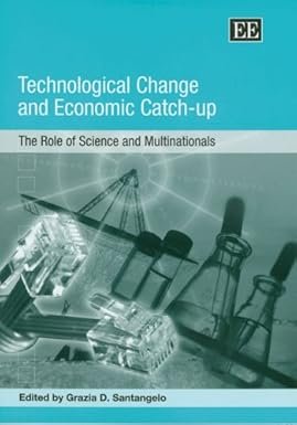 Technological Change and Economic Catch-up by Grazia D. Santangelo
