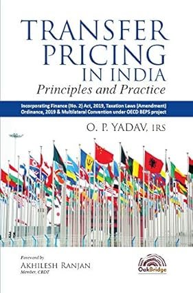 Transfer Pricing in India by IRS O P Yadav