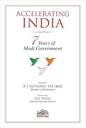 Accelerating India : 7 Years of Modi Government