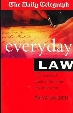 The Daily Telegraph Everyday Law (Used Book) by Aviva Golden