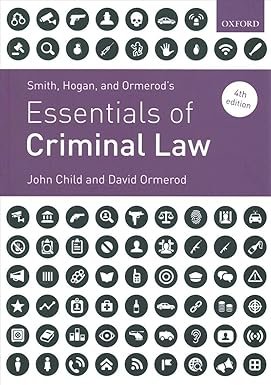 Essentials of Criminal Law by John Child, David Ormerod – Edition 2021