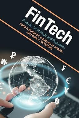 FinTech by Ross P. Buckley – Edition 2023