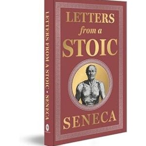 Letters from a Stoic by Seneca – Edition 2023