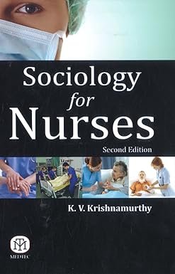 Sociology for Nurses by K.V. Krishnamurthy – Edition 2015