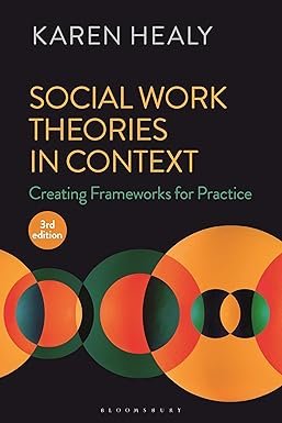 Social Work Theories in Context by Healy Karen – Edition 2022