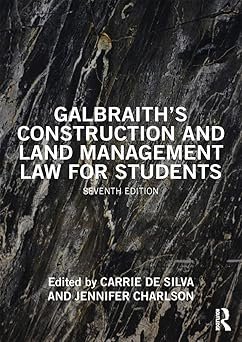 Galbraith’s Construction and Land Management Law for Students by Galbraith Anne – Edition 2020