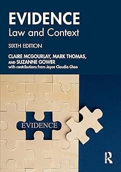 Evidence: Law and Context by Claire Mcgourlay – Edition 2024