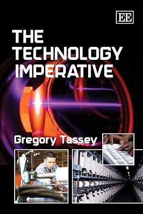 The Technology Imperative by Gregory Tassey