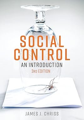 Social Control: An Introduction by James J. Chriss – Edition 2022