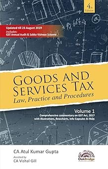 Goods & Services Tax: Law, Practice & Procedure (2 Volume)
