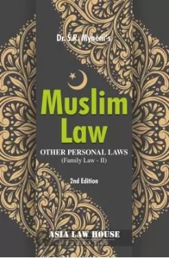 Muslim Law Other Personal Laws by Dr. S.R. Myneni