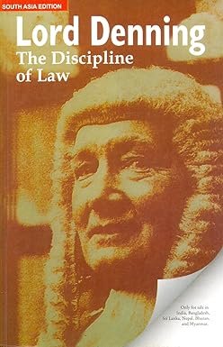 The Discipline of Law by Lord Denning – Edition 2007