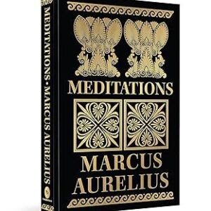 Meditations by Marcus Aurelius – Edition 2023