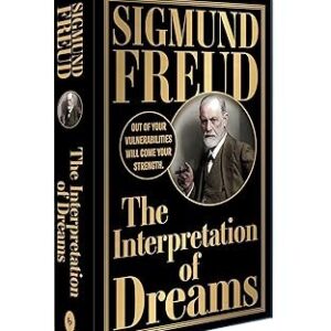 The Interpretation of Dreams by Sigmund Freud