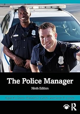 The Police Manager by Egan K. Green – Edition 2024