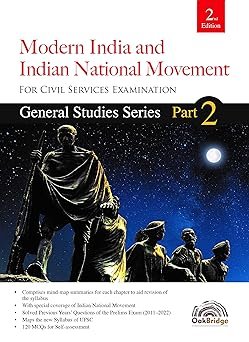 General Studies Series Part 2 – Modern India and Indian National Movement
