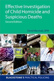 Effective Investigation of Child Homicide and Suspicious Deaths by Marshall David – Edition 2024