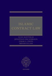 Islamic Contract Law by Ilias Bantekas, Jonathan G. Ercanbrack, Umar A. Oseni, Ikram Ullah – Edition 2023