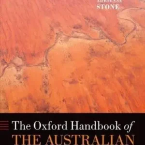 The Oxford Handbook of the Australian Constitution by Cheryl Saunders, Adrienne Stone